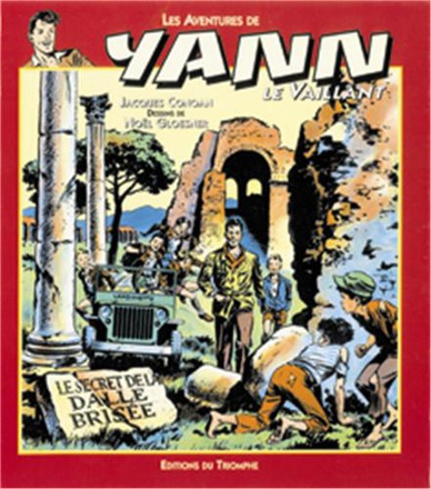 LES AVENTURES DE YANN LE VAILL - T02 - LE SECRET DE LA DALLE BRISEE