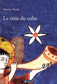 LE SENS DU CULTE