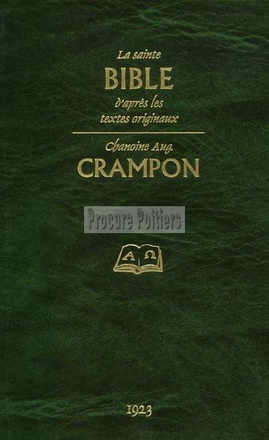 LA SAINTE BIBLE - CRAMPON
