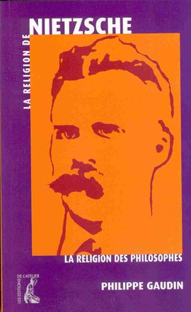 LA RELIGION DE NIETZSCHE