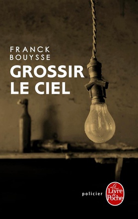 GROSSIR LE CIEL