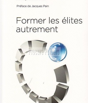 FORMER LES ELITES AUTREMENT