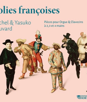 FOLIES FRANCOISES - CD - PIECES POUR ORGUE & CLAVECINS A 2,3 ET 4 MAIS - AUDIO
