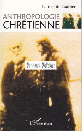 ANTHROPOLOGIE CHRETIENNE