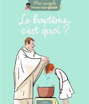 LE BAPTEME, C'EST QUOI ?