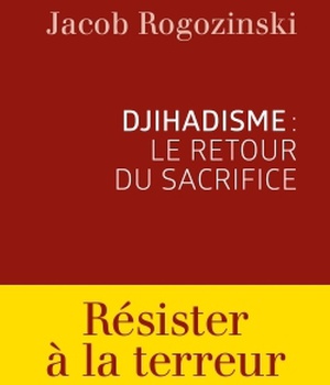 DJIHADISME : LE RETOUR DU SACRIFICE