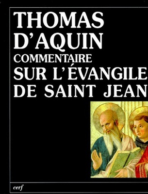 COMMENTAIRE SUR L'EVANGILE DE SAINT JEAN - TOME 1