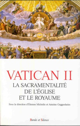 VATICAN II ET LA SACRAMENTALITE DE L'EGLISE