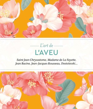 L'ART DE L'AVEU