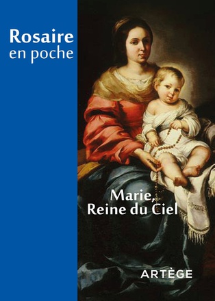 ROSAIRE EN POCHE - MARIE, REINE DU CIEL