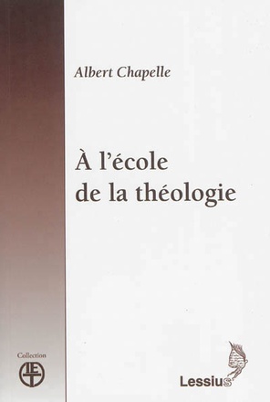 À L'ÉCOLE DE LA THÉOLOGIE