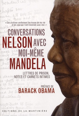 CONVERSATIONS AVEC MOI-MEME - LETTRES DE PRISON, NOTES ET CARNETS INTIMES