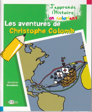 COLORIAGE - LES AVENTURES DE CHRISTOPHE COLOMB