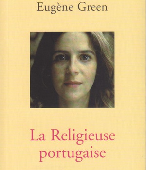 LA RELIGIEUSE PORTUGAISE : SCENARIO