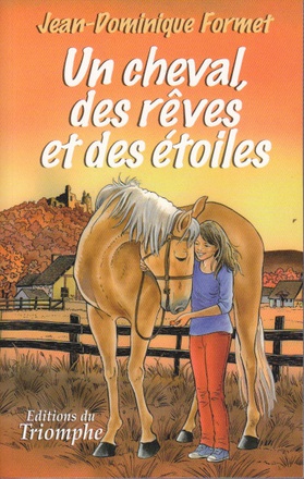 UN CHEVAL, DES REVES ET DES ETOILES, TOME 2 LES CAVALCADES DE PRUNE