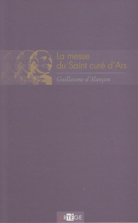 LA MESSE DU SAINT CURE D'ARS