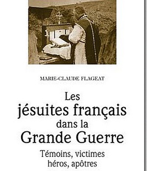 LES JESUITES FRANCAIS DANS LA GRANDE GUERRE