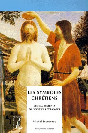SYMBOLES CHRETIENS (LES)