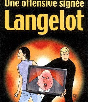 LANGELOT - T08 - UNE OFFENSIVE SIGNEE LANGELOT