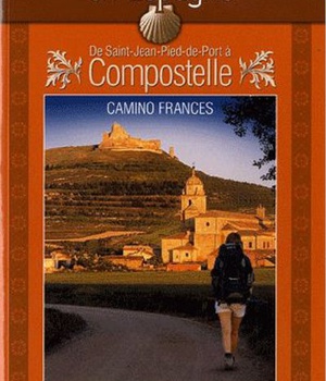 LE CHEMIN DE SAINT-JACQUES EN ESPAGNE