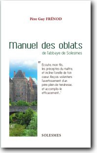 MANUEL DES OBLATS DE L'ABBAYE DE SOLESMES