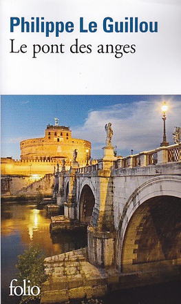 LE PONT DES ANGES