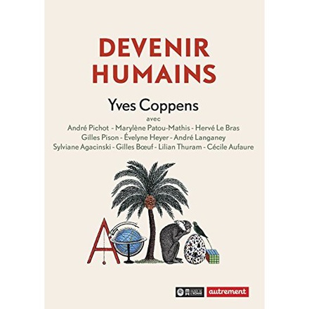 DEVENIR HUMAINS