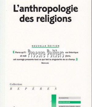L'ANTHROPOLOGIE DES RELIGIONS NE