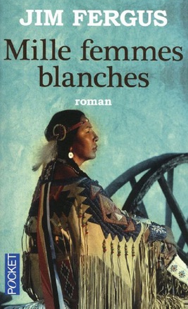 MILLE FEMMES BLANCHES - VOL01