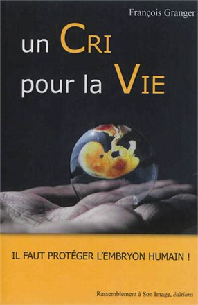 UN CRI POUR LA VIE - L70