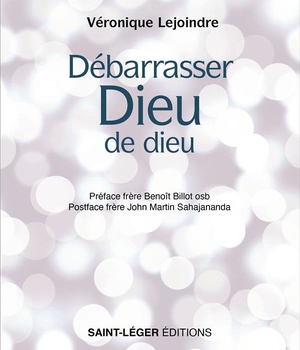 DEBARRASSER DIEU DE DIEU