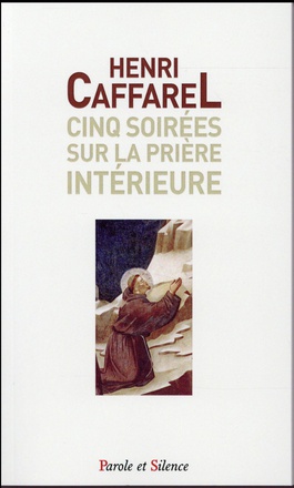 CINQ SOIREES SUR LA PRIERE POCHE