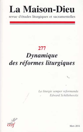 DYNAMIQUE DES REFORMES LITURGIQUES