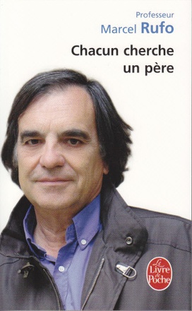 CHACUN CHERCHE UN PERE