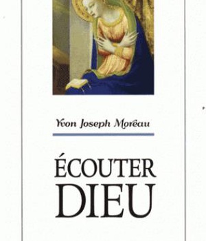 ECOUTER DIEU