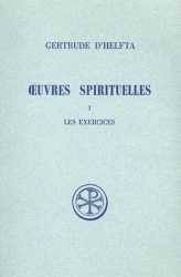 SC 127 OEUVRES SPIRITUELLES - TOME 1 LES EXERCICES