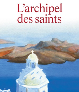L'ARCHIPEL DES SAINTS