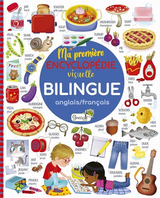 MA PREMIERE ENCYCLOPEDIE VISUELLE BILINGUE ANGLAIS/FRANCAIS