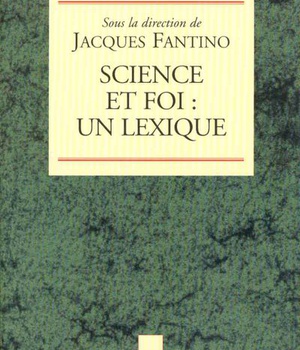 SCIENCE ET FOI : UN LEXIQUE