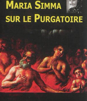 CONFERENCE DE MARIA SIMMA SUR LE PURGATOIRE FAITE A SONNTAG LE 25 MAI 1999 - L143