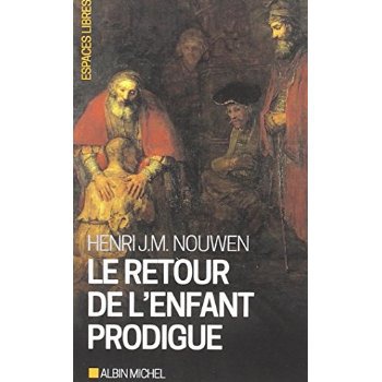 LE RETOUR DE L'ENFANT PRODIGUE - REVENIR A LA MAISON ( BICP* )