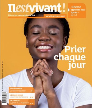 N 357 - PRIER CHAQUE JOUR - OCTOBRE/NOVEMBRE/DECEMBRE 2022 - EDITION ILLUSTREE