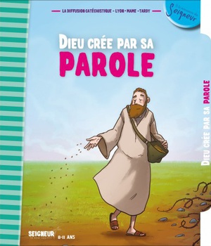 8-11 ANS - MODULE 3 - DIEU CREE PAR SA PAROLE