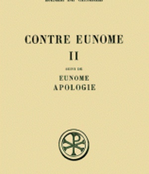 SC 305 CONTRE EUNOME, II : LIVRES II-III