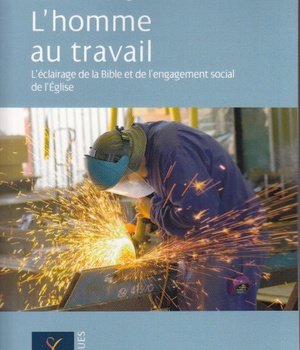 HOMME AU TRAVAIL (L')