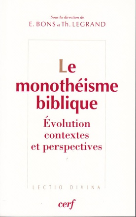 LE MONOTHEISME BIBLIQUE