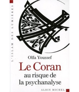 LE CORAN AU RISQUE DE LA PSYCHANALYSE