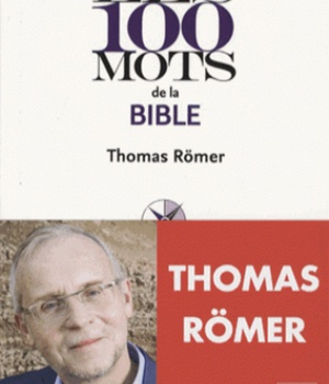 LES 100 MOTS DE LA BIBLE