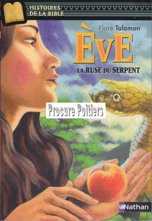 EVE, LA RUSE DU SERPENT - VOL07