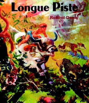 LONGUE PISTE (ROMAN JEUNESSE SIGNE DE PISTE)